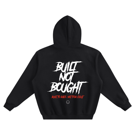 BUILT NOT BOUGHT